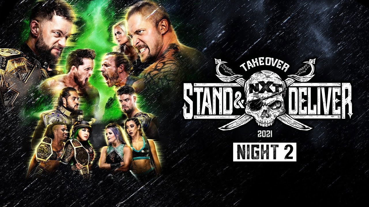 WWE NXT TakeOver: Stand & Deliver Night 2