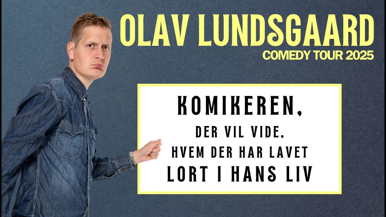 Olav Lundsgaard - Komikeren, der vil vide, hvem der har lavet lort i hans liv