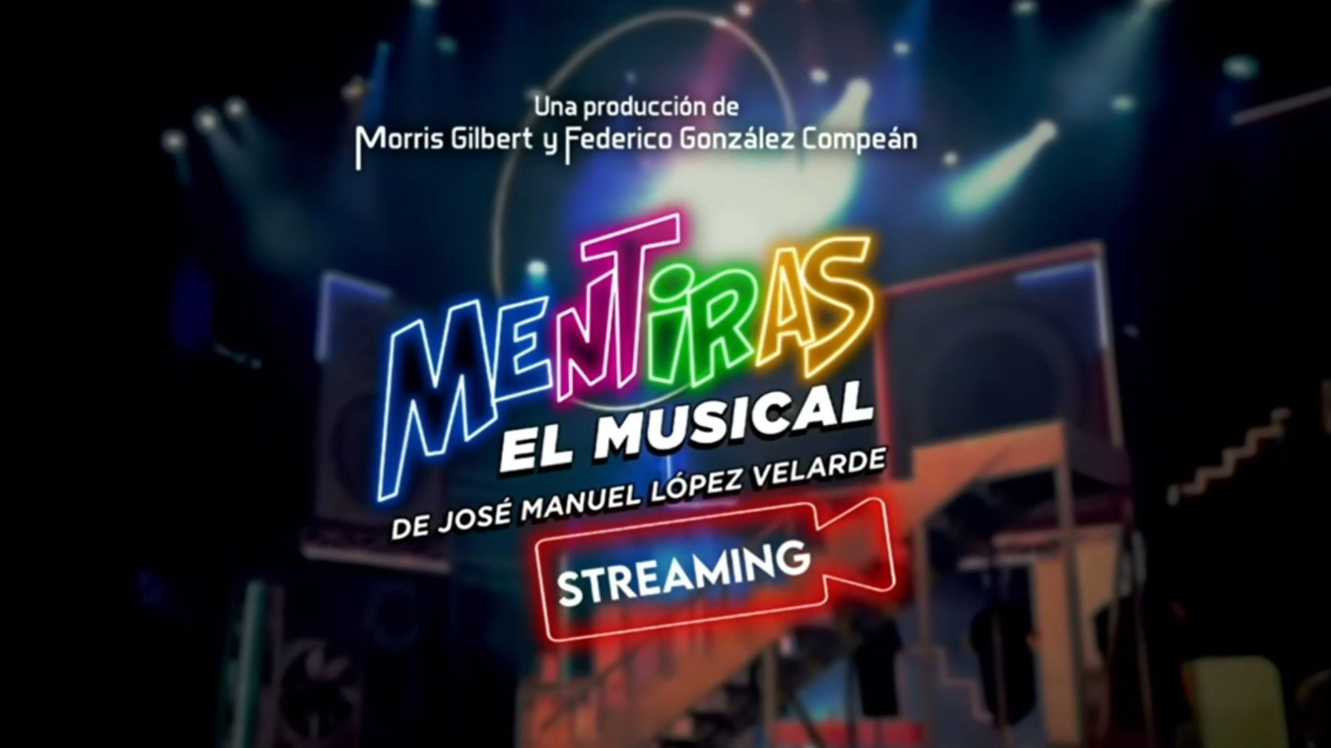 Mentiras: El Musical