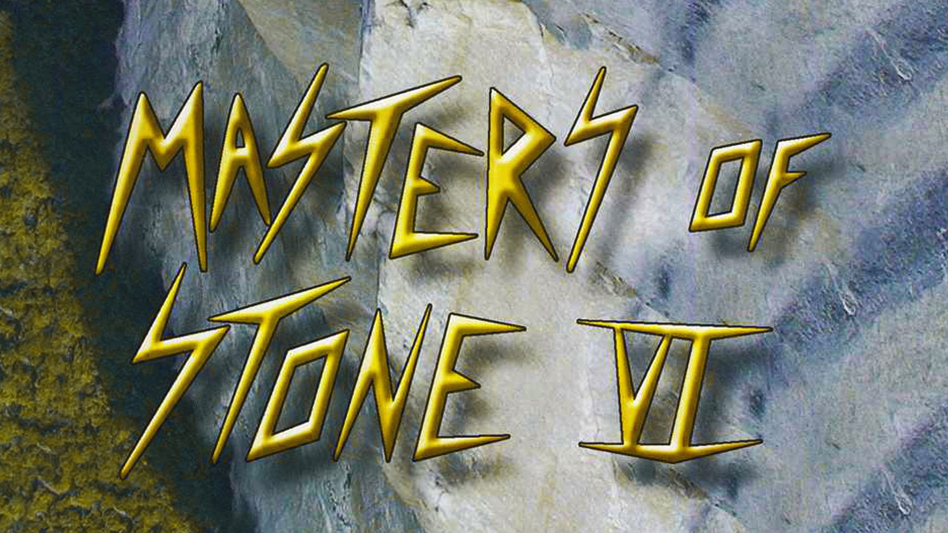 Masters of Stone VI - Breakthrough
