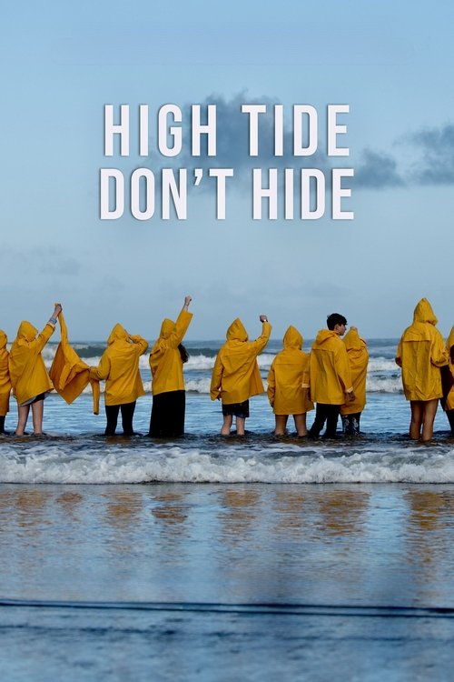 High Tide Don’t Hide