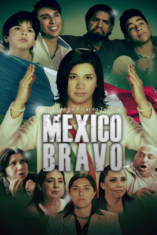 México Bravo - La Candidata