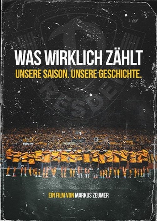 Was wirklich zählt - Unsere Saison. Unsere Geschichte