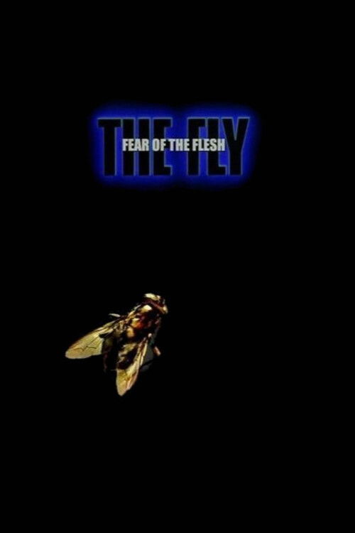 Fear of the Flesh: The Making of The Fly