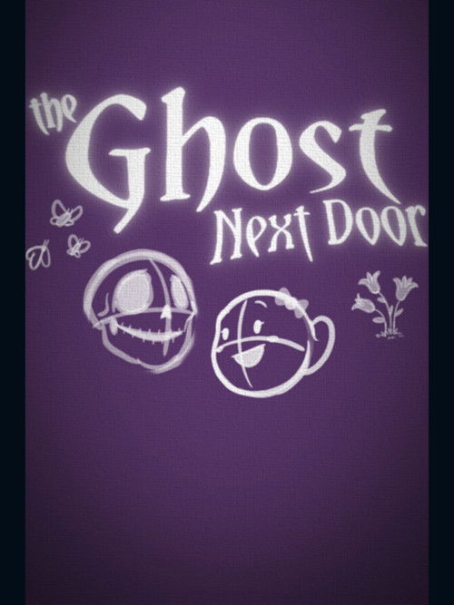 The Ghost Next Door