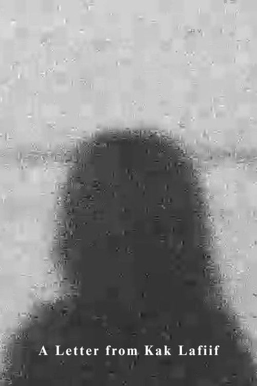 A Letter from Kak Lafiif