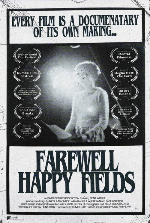 Farewell Happy Fields
