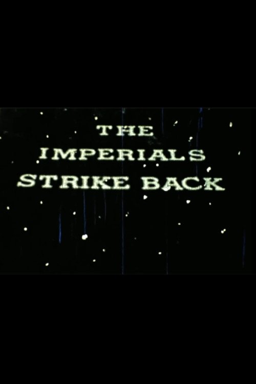 The Imperials Strike Back