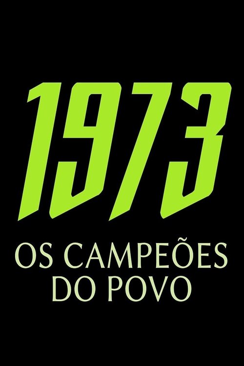 1973 - OS CAMPEÕES DO POVO