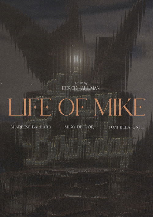 Life of Mike