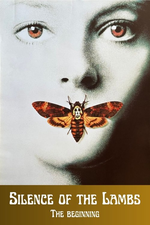Silence of the Lambs: The Beginning