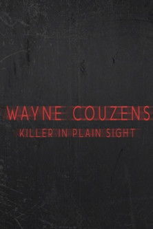 Wayne Couzens:  Killer in Plain Sight