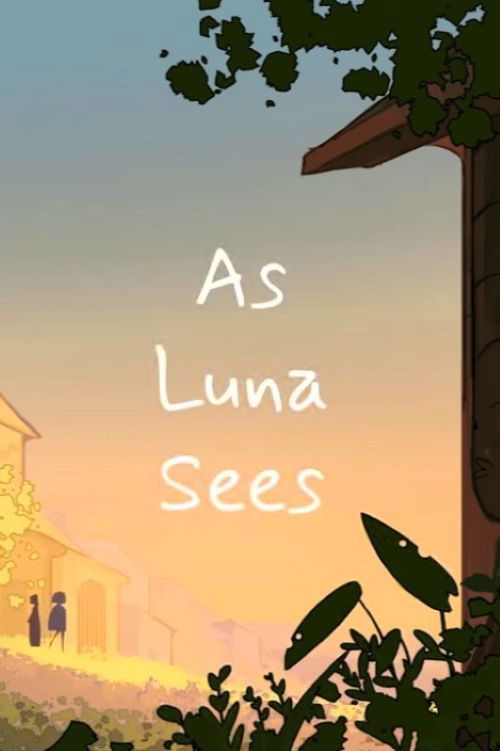 As Luna Sees...