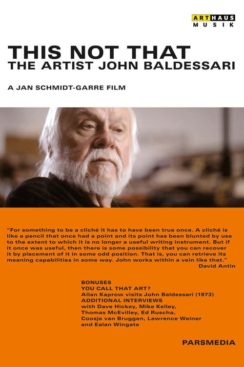 This Not That: The Artist John Baldessari