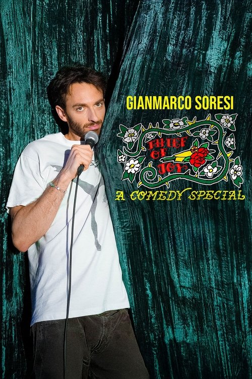 Gianmarco Soresi: Thief of Joy