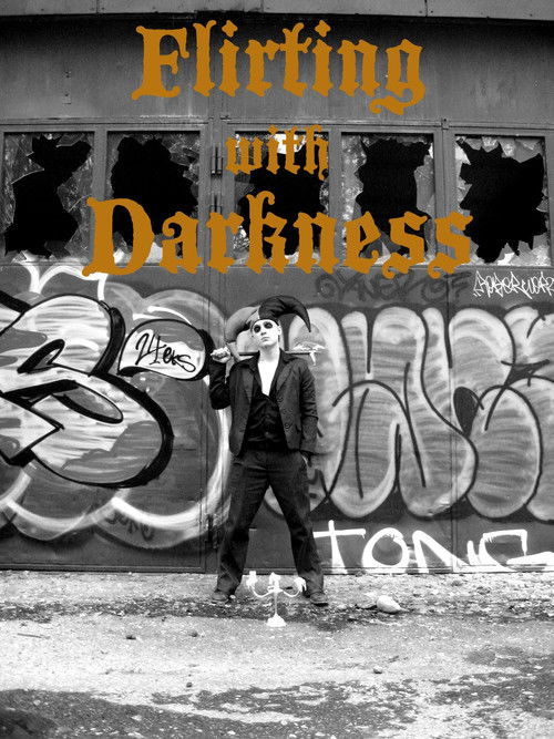 Flirting with Darkness