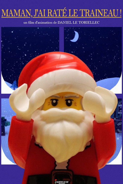 Maman, j'ai raté le traineau !
