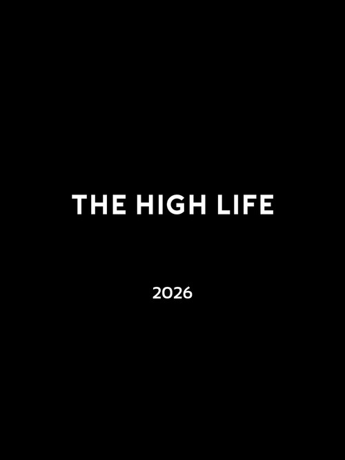 The High Life