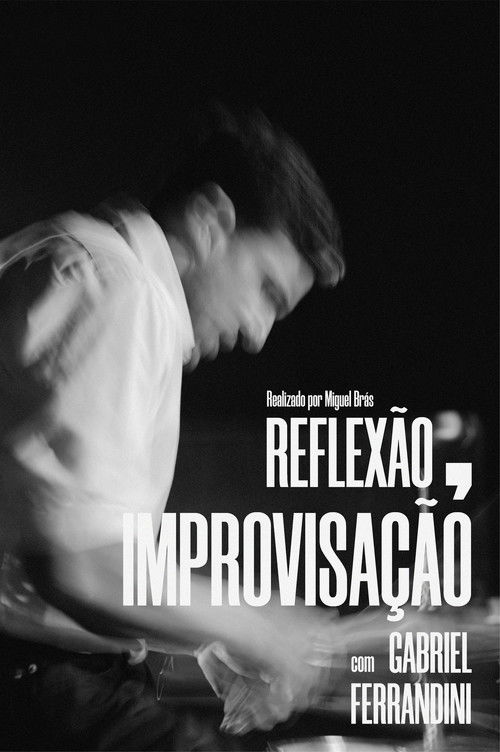 Reflexão, Improvisação