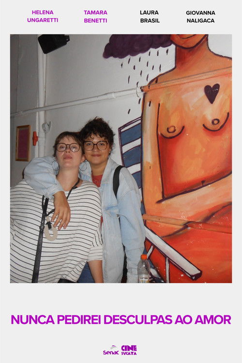 I Will Never Apologize for Love