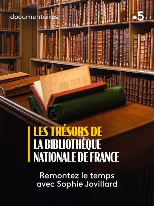 Les Trésors de la Bibliothèque nationale de France