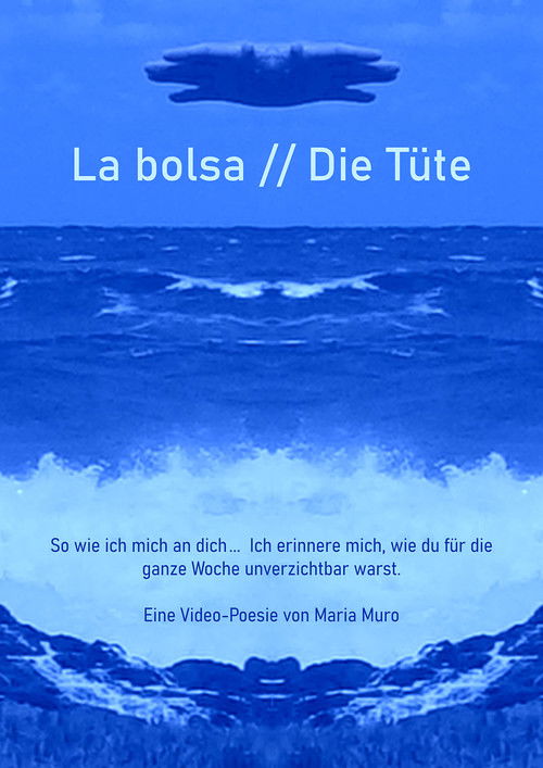 La bolsa / Die Tüte