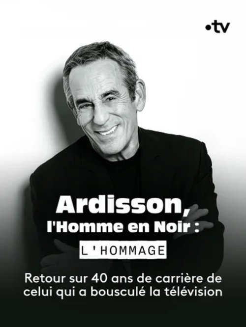 Ardisson, l'Homme en Noir : l'hommage