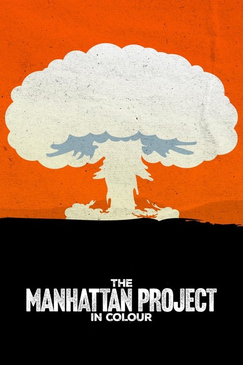 The Manhattan Project in Colour