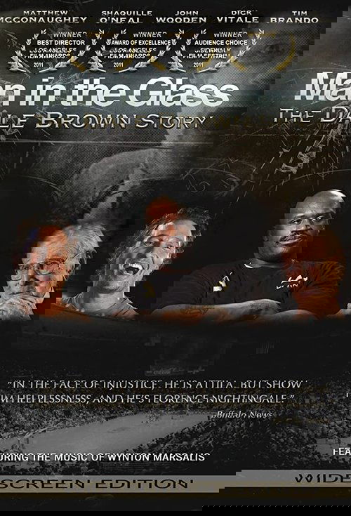 Man in the Glass: The Dale Brown Story