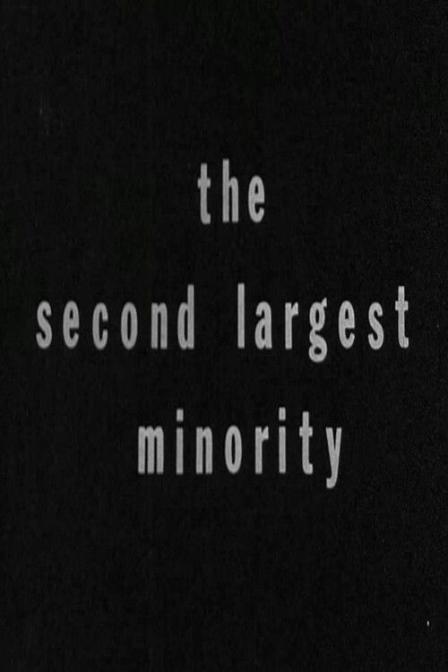 The Second Largest Minority