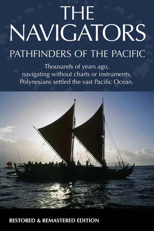 The Navigators: Pathfinders of the Pacific